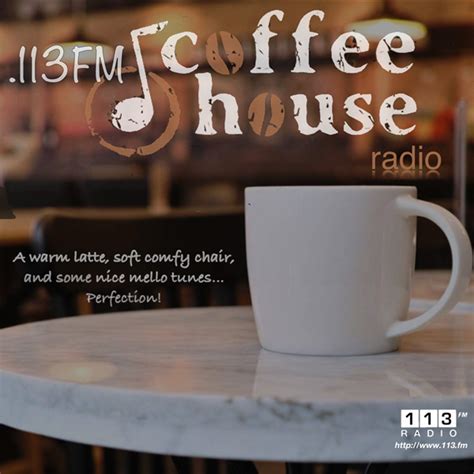 .113FM Coffee House | Free Internet Radio | TuneIn