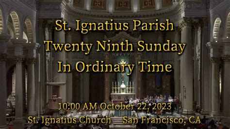 St. Ignatius Parish l Sunday Mass 10 AM 10-22-23 - YouTube