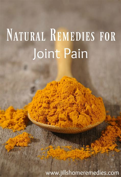 Natural Home Remedies for Joint Pain - Natural Remedies Mom