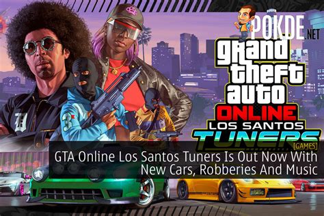 GTA Online Los Santos Tuners Is Out Now With New Cars, Robberies And ...