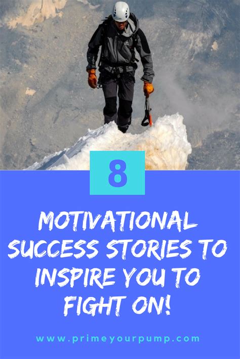 8 Motivational Success Stories to Inspire You to Fight On! - Prime Your Pump | Motivational ...