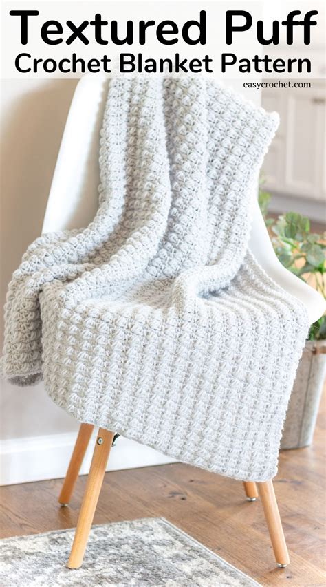 Textured Puff Stitch Crochet Blanket Pattern - Easy Crochet Patterns