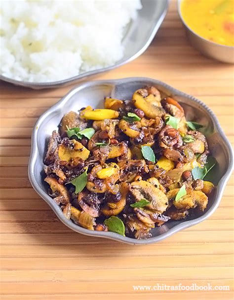 Indian Style Mushroom Stir Fry Recipe – Kalan Poriyal Recipe | Chitra's Food Book