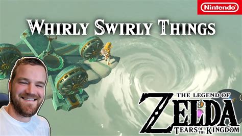 Whirly Swirly Things | Zelda Tears of the Kingdom - YouTube