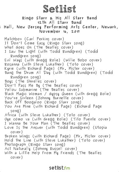 Ringo Starr & His All Starr Band Setlist Prudential Hall, New Jersey Performing Arts Center ...