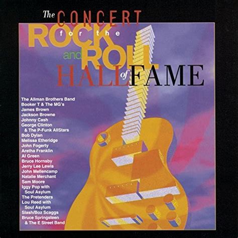 The Concert for the Rock and Roll Hall of Fame - Various Artists | Songs, Reviews, Credits ...