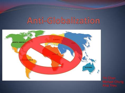 PPT - Anti-Globalization PowerPoint Presentation, free download - ID:5665954