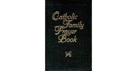 Catholic Family Prayer Book by Jacquelyn Lindsey