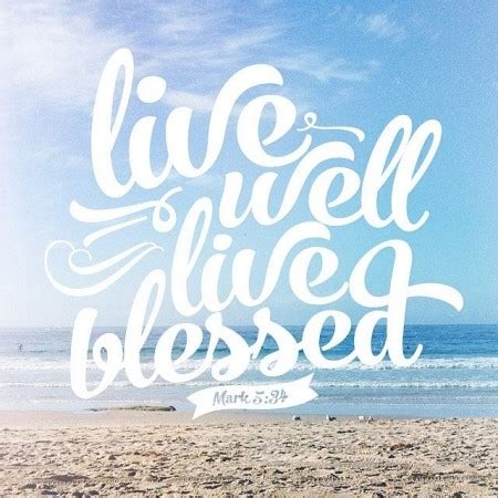 Live Well Live Blessed Pictures, Photos, and Images for Facebook ...