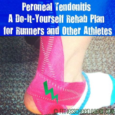 Peroneal Tendonitis Rehab Plan | Peroneal tendonitis, Tendinitis, Tendonitis treatment