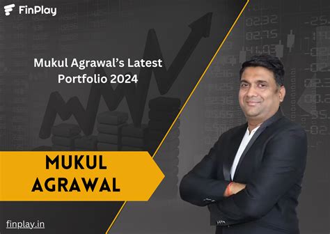 Mukul Agrawal's Latest Portfolio 2024: Investment Insights & Learnings