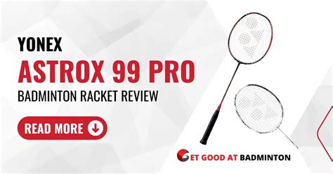 Yonex Astrox 99 Pro Badminton Racket Review - Better Than Its ...