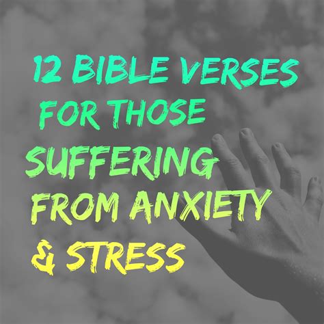 12 Bible Verses For Those Suffering From Anxiety and Stress | ChristianQuotes.info