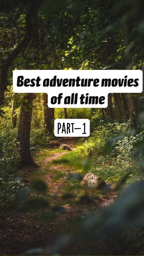 Best adventure movies of all time Part-1