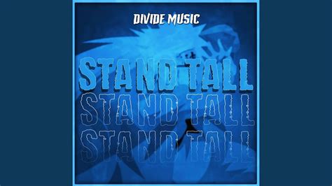 Stand Tall (Inspired by "Naruto") - YouTube