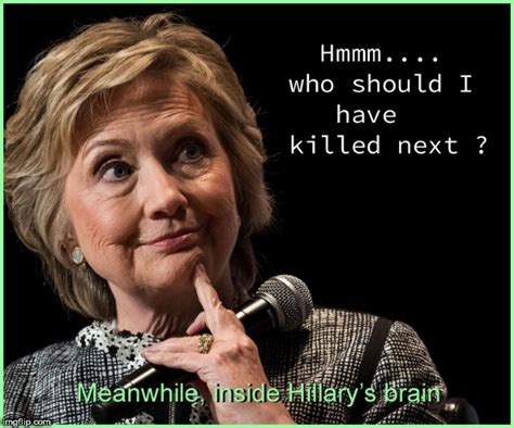 Who's next Killary ? - Imgflip