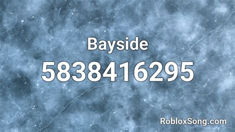 Bayside Roblox ID - Roblox music codes