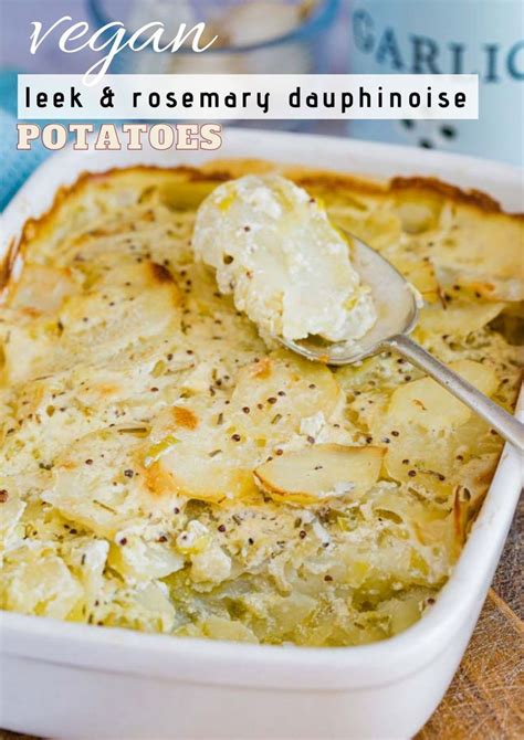 Dauphinoise Potatoes with Leeks and Rosemary | The Cook & Him | Recipe ...