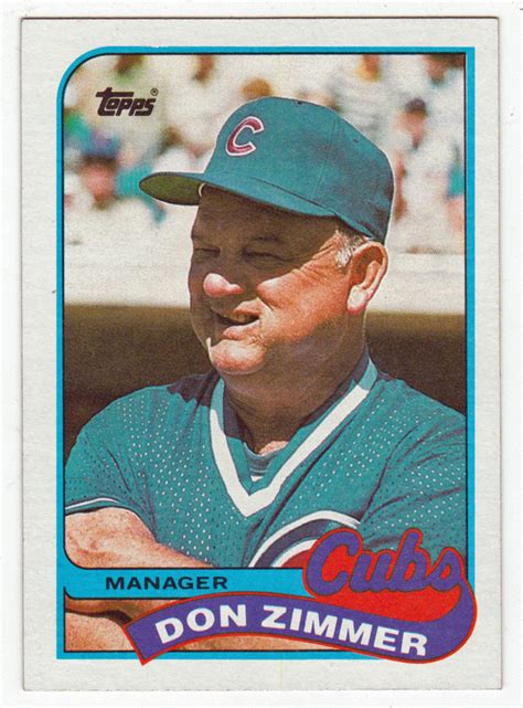 Don Zimmer # 134 - 1989 Topps Baseball | Baseball cards, Baseball ...