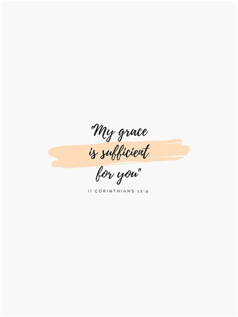 "my grace is sufficient for you." Sticker for Sale by hannahvaldez | Redbubble