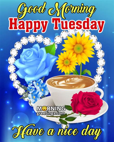 Good Morning Happy Tuesday Quotes