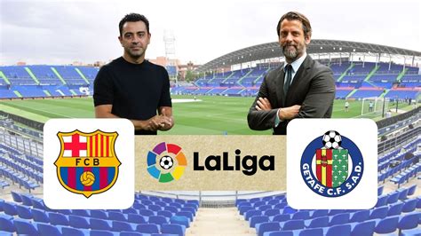 FC Barcelona vs Getafe CF: Match Preview