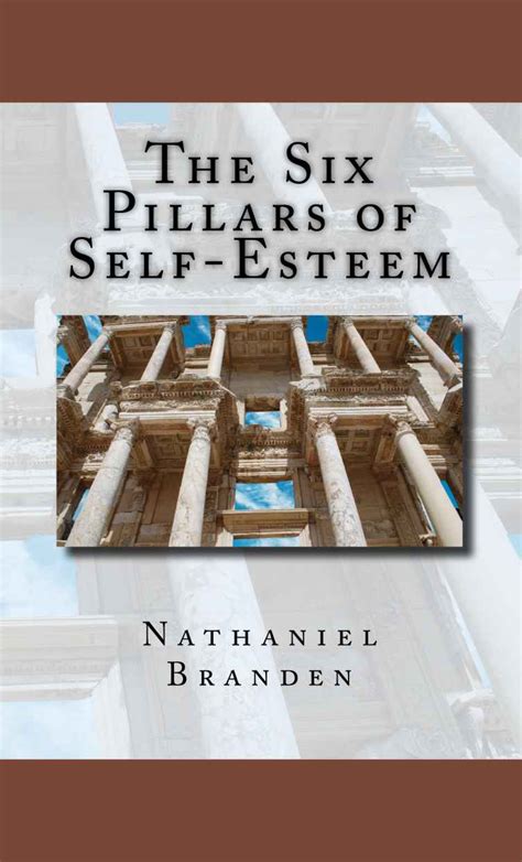 Six Pillars of Self-Esteem: Summary and Review | Bill Mei