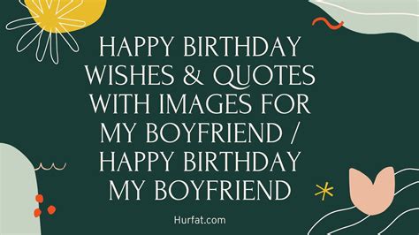 Happy Birthday Wishes & Quotes With Images For My Boyfriend / Happy B