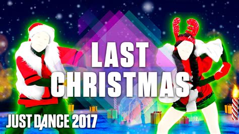 Just Dance 2017: Last Christmas by Santa Clones – Official Track Gameplay [US] - YouTube