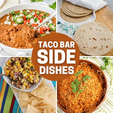 Taco Bar Side Dishes - Juggling Act Mama