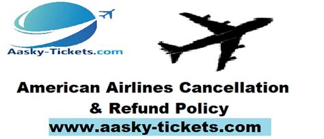 American Airlines Cancellation Policy- Cancel Flights with AASky-Tickets