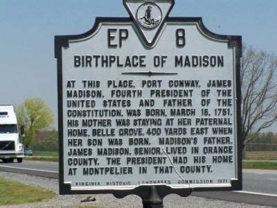 Birthplace of Madison Marker. Click for full size. | Historical marker ...