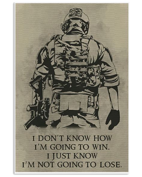 I'M NOT GOING TO LOSE Poster and canvas | Soldier quotes, Military quotes, Warrior quotes