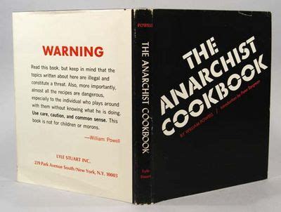 THE ANARCHIST COOKBOOK by POWELL, William - 1971