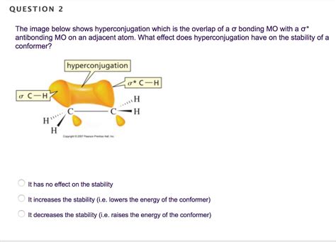 Solved QUESTION 2 The image below shows hyperconjugation | Chegg.com