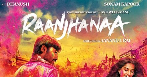 Raanjhanaa film- 2013 Bollywood Movie Trailer, Review, Box Office