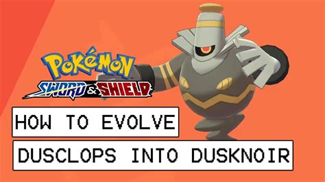 Pokemon Sword & Shield How To Evolve Dusclops Into Dusknoir - YouTube