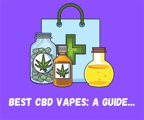 Best CBD Vapes Guide: Vape Pens, Juices and CBD-Hemp Flower | More From ...