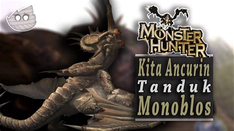 Monster Hunter PS2 Monoblos - Horn Of The Monoblos Monster Hunter ps2 - YouTube