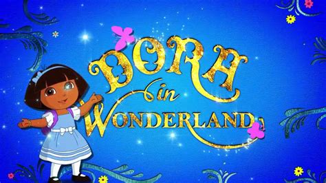 Promo Dora in Wonderland - Nickelodeon (2014) - YouTube