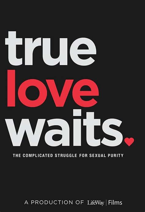 True Love Waits Documentary • Pathway