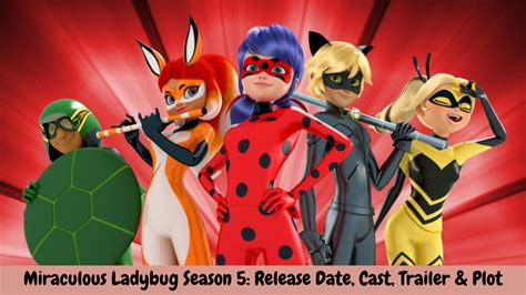 Miraculous Ladybug Season 5: Release Date, Cast, Trailer & Plot