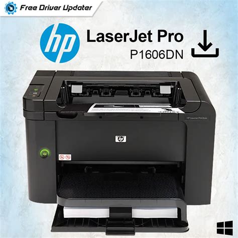 HP LaserJet Pro P1606DN Driver Download & Update for Windows 10,8,7