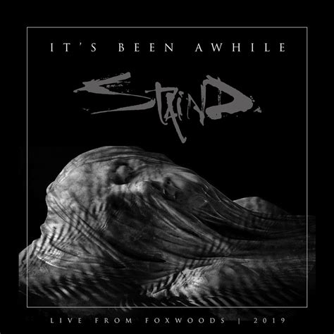 STAIND Release First Album in Nearly 10 Years with ’Live: It’s Been ...