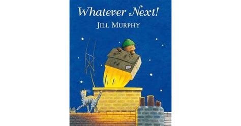 Whatever Next Big Book by Jill Murphy