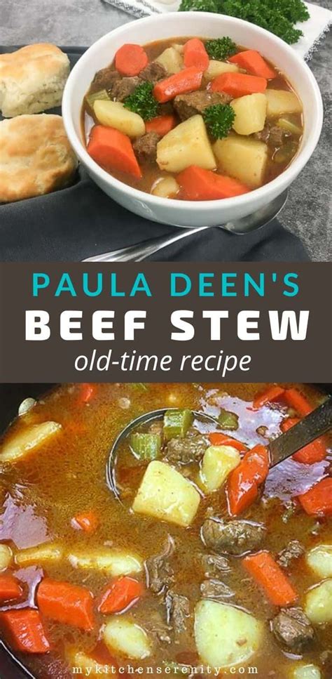 Paula Deen's Old-Time Beef Stew Recipe - My Kitchen Serenity