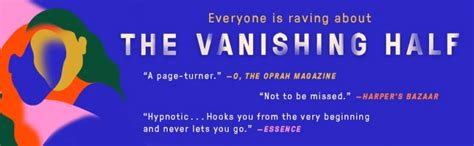 Recap, Summary + Review: The Vanishing Half by Brit Bennett - The ...