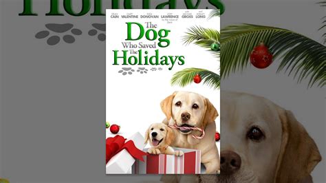 The Dog Who Saved the Holidays - YouTube