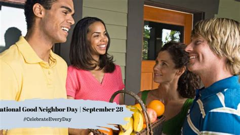 NATIONAL GOOD NEIGHBOR DAY | September 28 - National Day Calendar