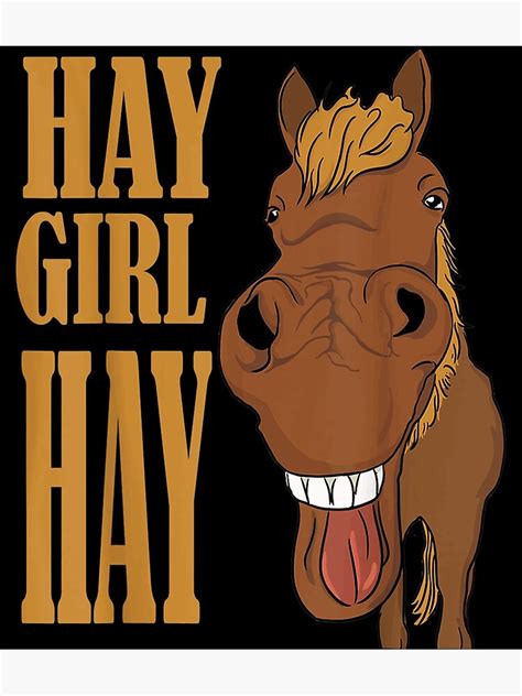 "Hay Girl Hay Horse Laughing Horse Country Farm Girls Women " Poster for Sale by AlvaShop ...